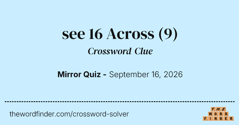 see 16 Across crossword clue image
