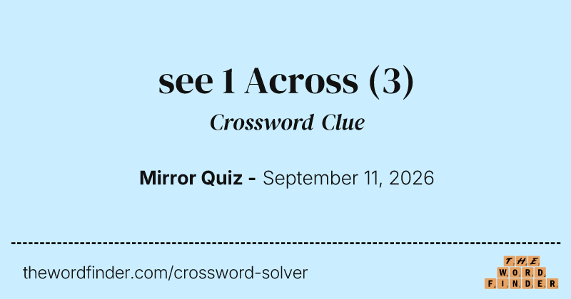 see 1 Across crossword clue image