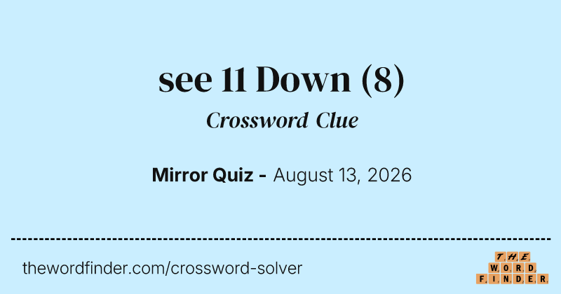see 11 Down crossword clue image