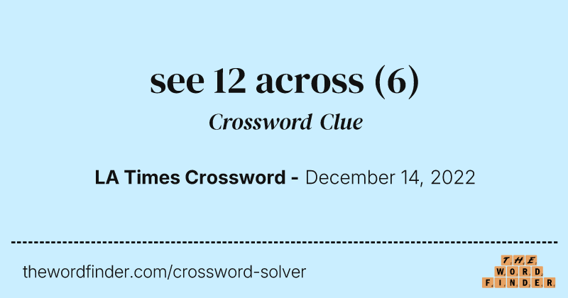 see 12 across crossword clue image
