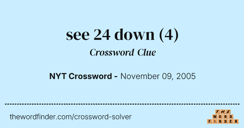 see 24 down crossword clue image