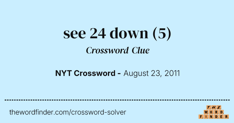 see 24 down crossword clue image