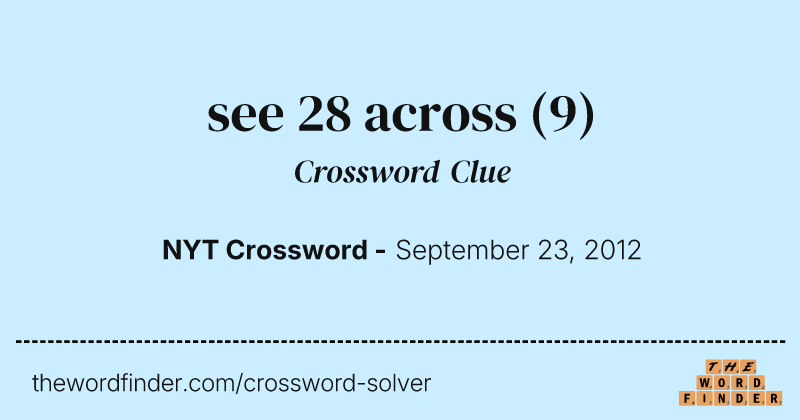 see 28 across crossword clue image