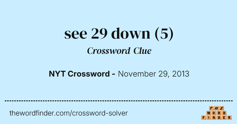 see 29 down crossword clue image