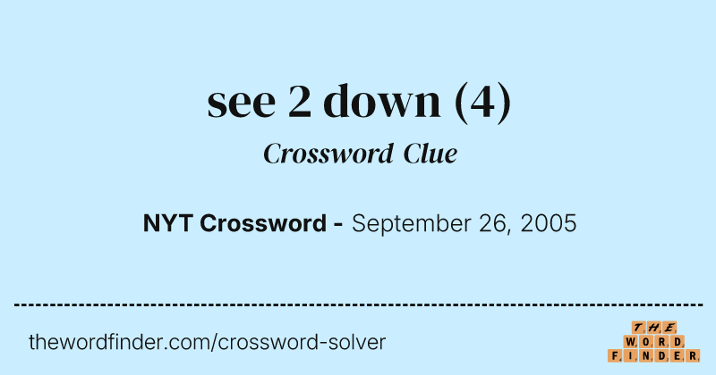 see 2 down crossword clue image