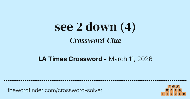 see 2 down crossword clue image