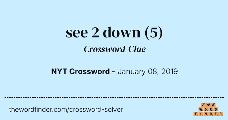 see 2 down crossword clue image