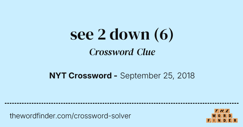 see 2 down crossword clue image