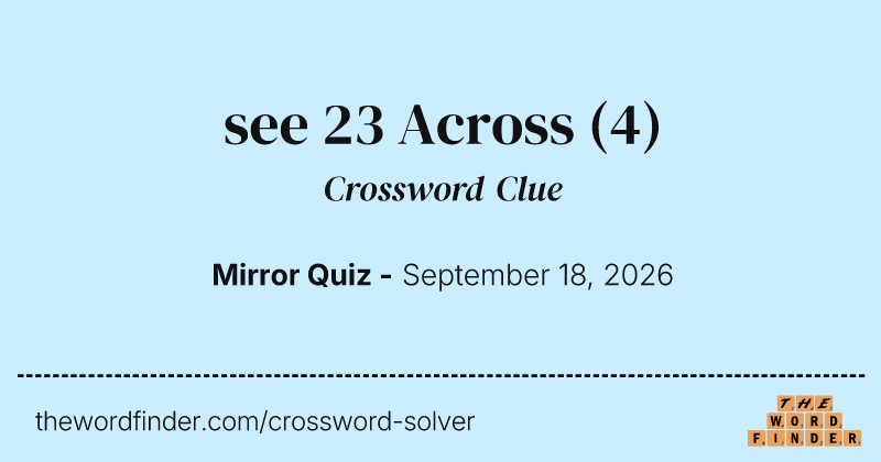 see 23 Across crossword clue image