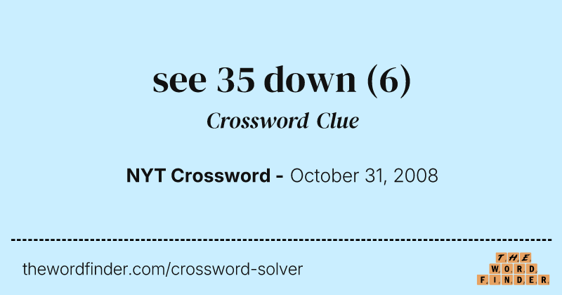 see 35 down crossword clue image