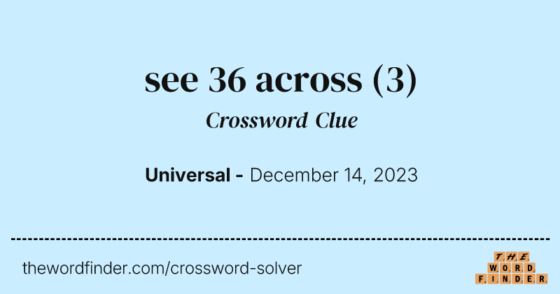 see 36 across crossword clue image