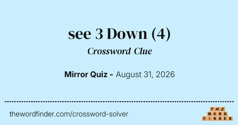 see 3 Down crossword clue image