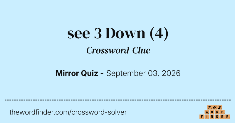 see 3 Down crossword clue image
