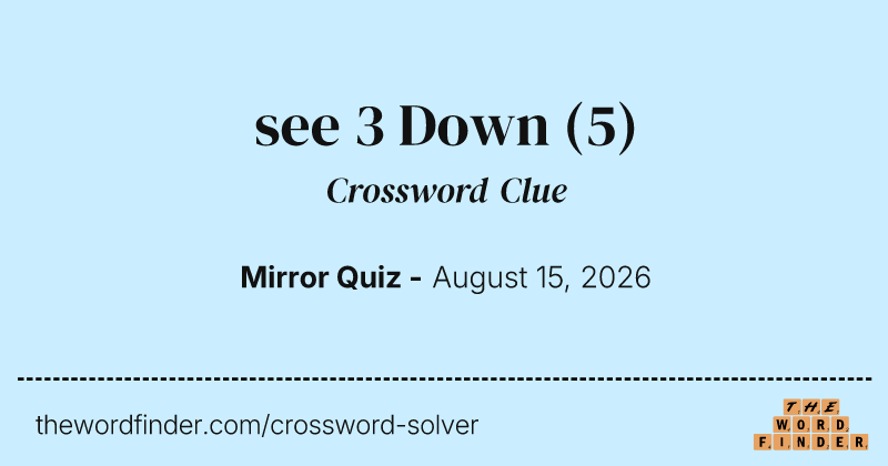 see 3 Down crossword clue image