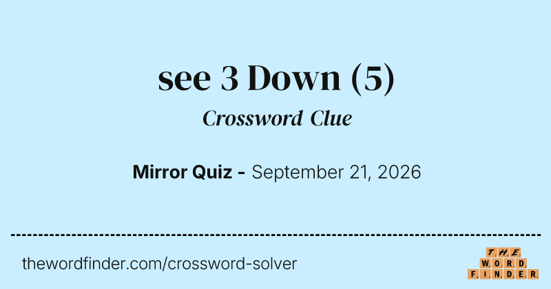 see 3 Down crossword clue image