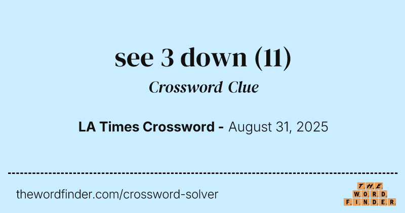 see 3 down crossword clue image