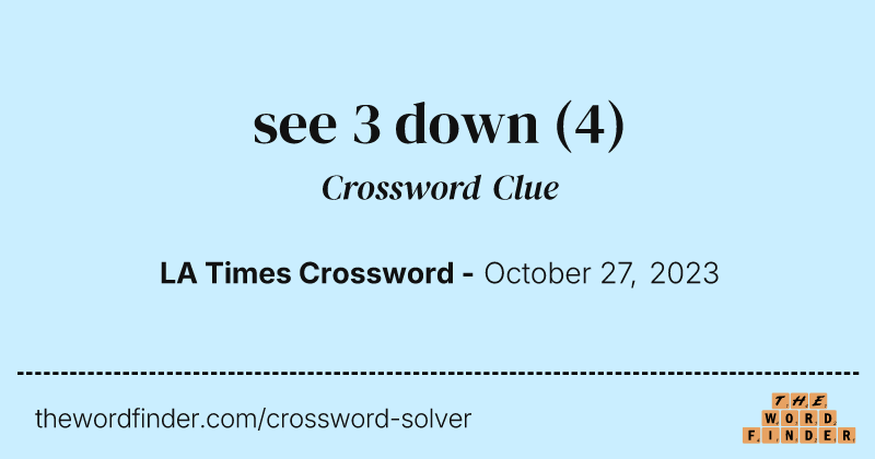 see 3 down crossword clue image