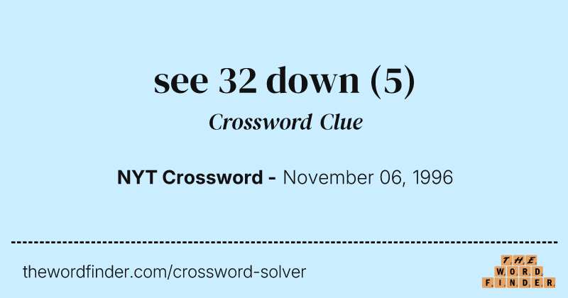 see 32 down crossword clue image