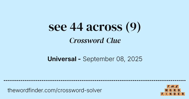 see 44 across crossword clue image