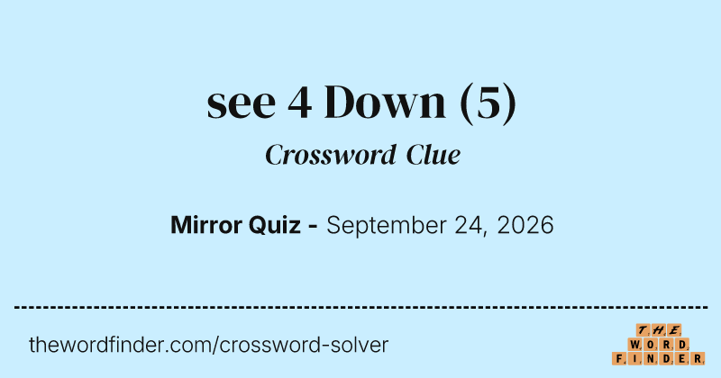 see 4 Down crossword clue image