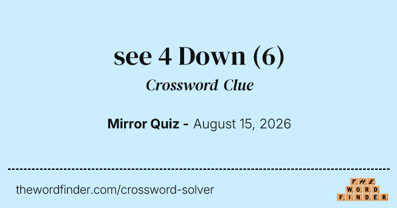 see 4 Down crossword clue image