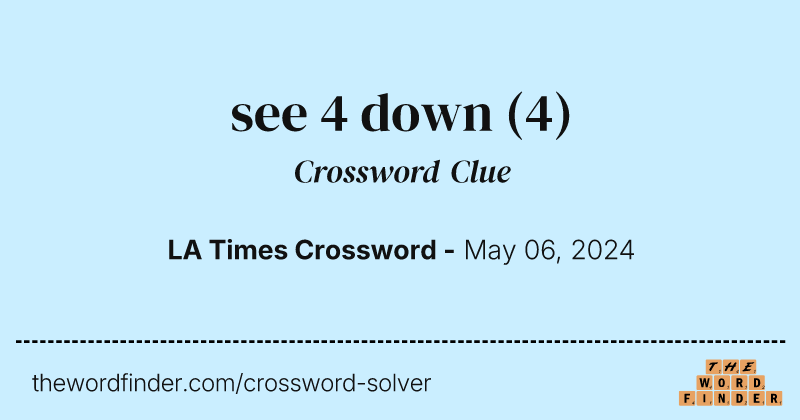 see 4 down crossword clue image
