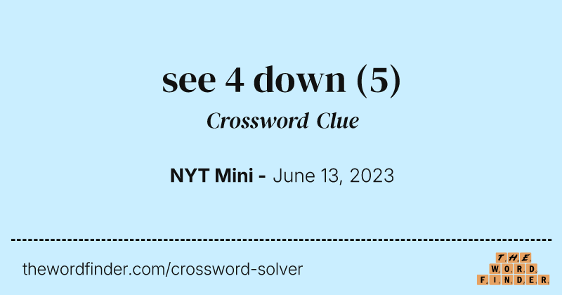 see 4 down crossword clue image