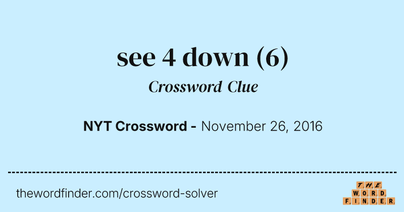 see 4 down crossword clue image
