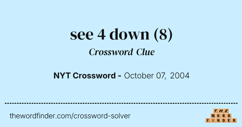 see 4 down crossword clue image