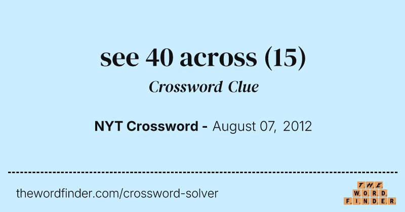 see 40 across crossword clue image