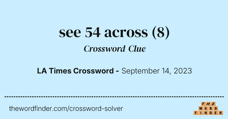 see 54 across crossword clue image