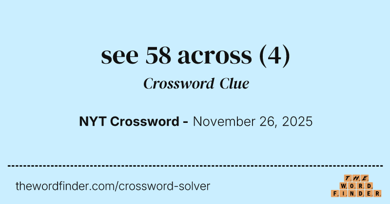 see 58 across crossword clue image