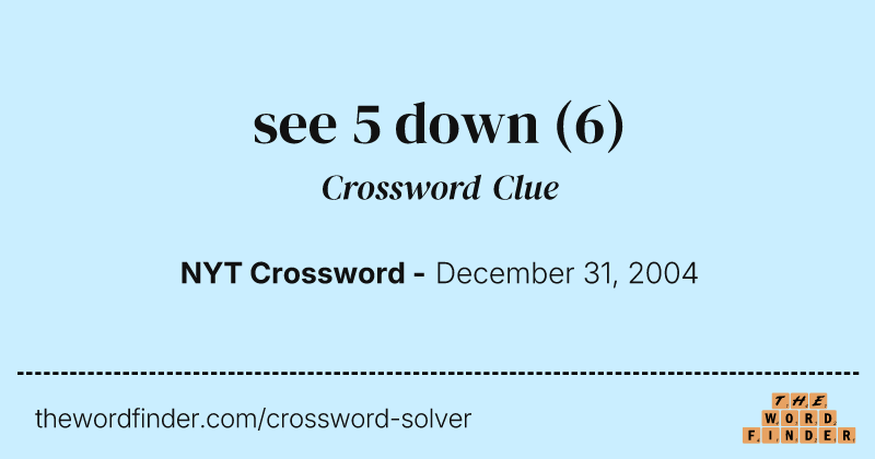 see 5 down crossword clue image