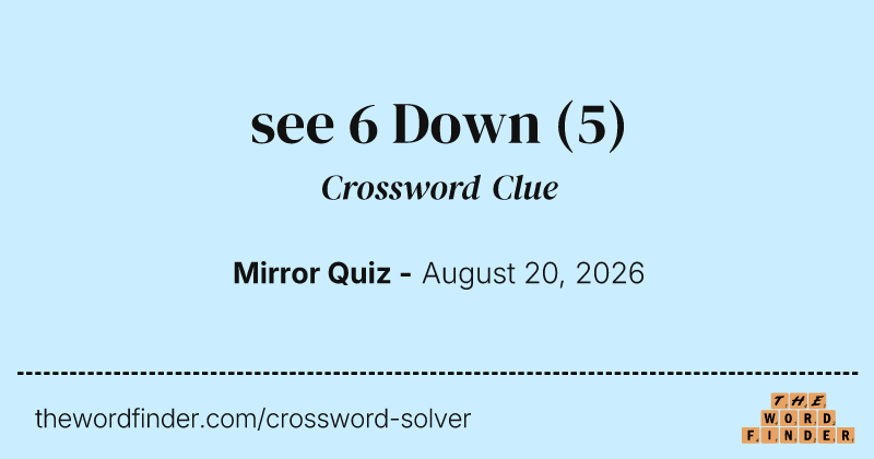 see 6 Down crossword clue image