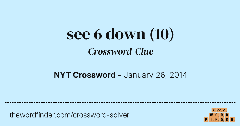 see 6 down crossword clue image