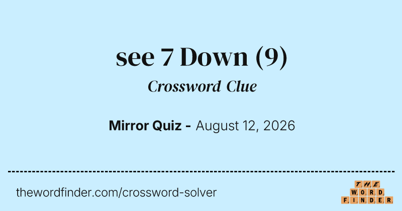 see 7 Down crossword clue image