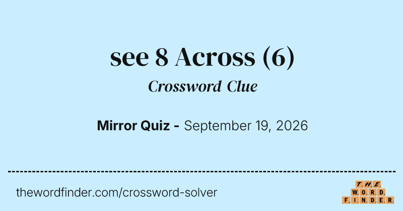 see 8 Across crossword clue image