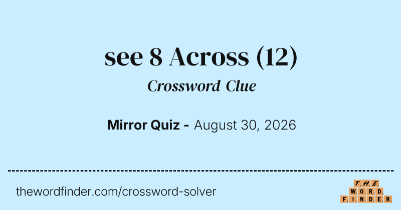see 8 Across crossword clue image