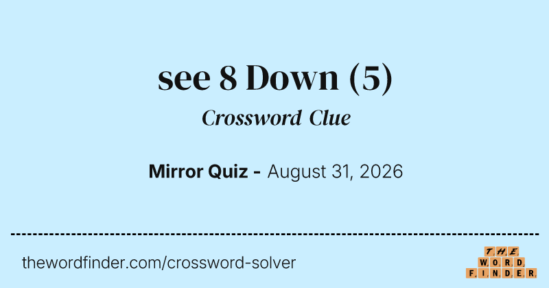 see 8 Down crossword clue image