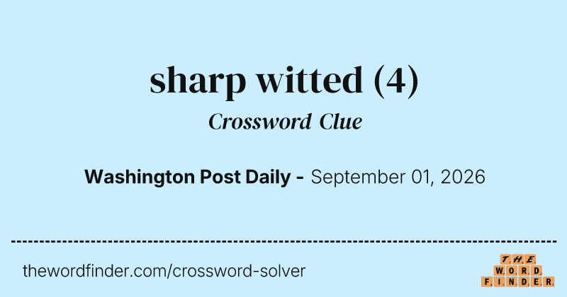 sharp witted crossword clue image