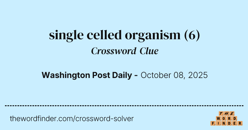 single celled organism crossword clue image