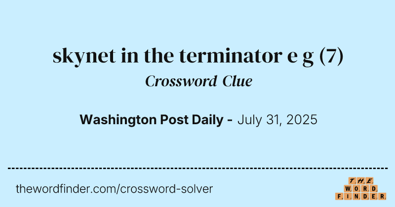 skynet in the terminator e g crossword clue image