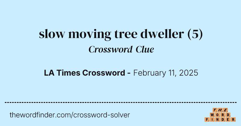slow moving tree dweller crossword clue image
