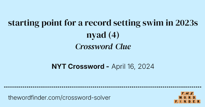 starting point for a record setting swim in 2023s nyad crossword clue image