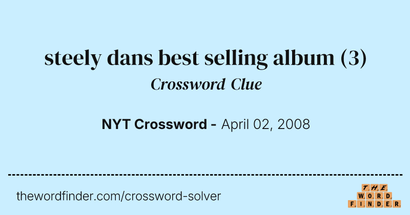 steely dans best selling album crossword clue image