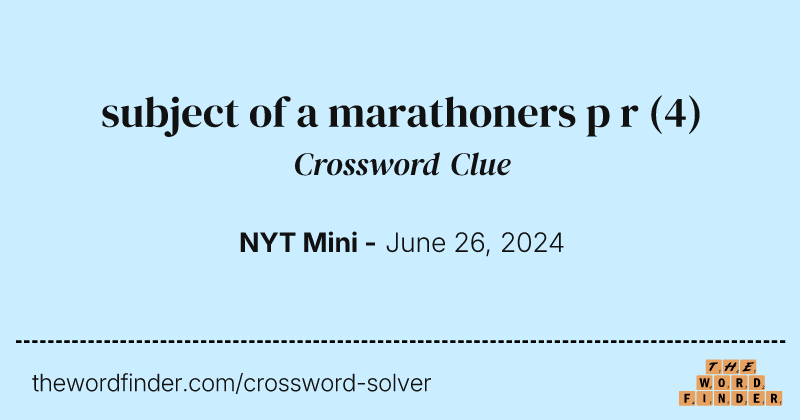 subject of a marathoners p r crossword clue image
