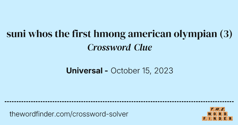suni whos the first hmong american olympian crossword clue image