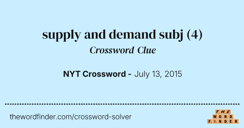 supply and demand subj crossword clue image