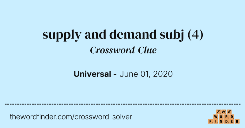 supply and demand subj crossword clue image