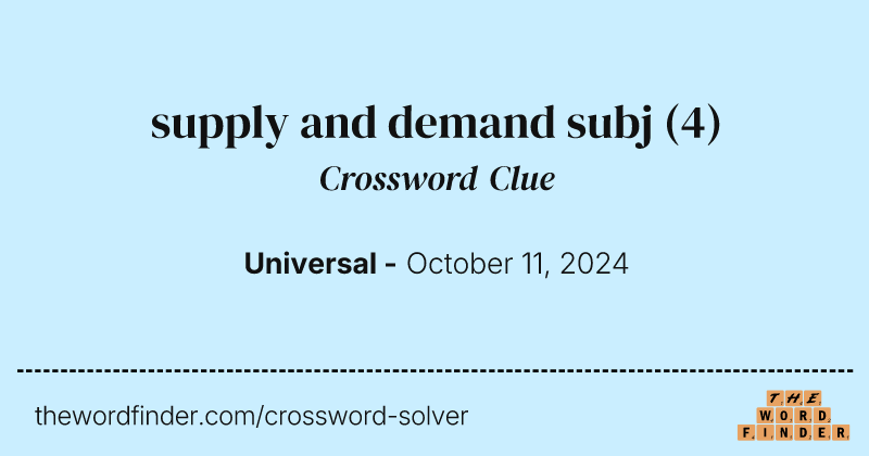 supply and demand subj crossword clue image